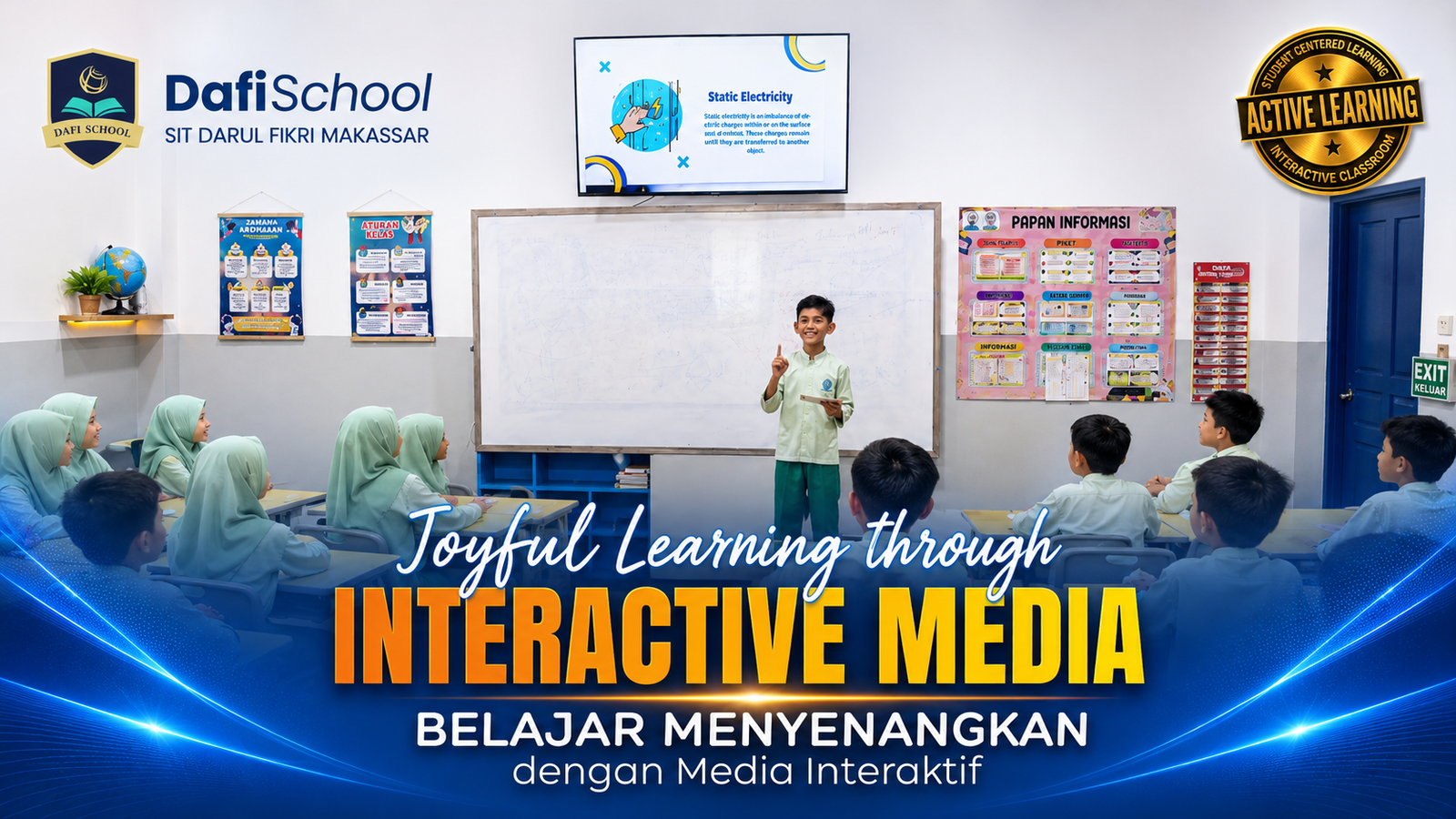 Joyful Learning through INTERACTIVE MEDIA